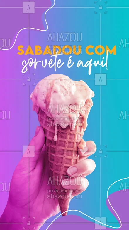 posts, legendas e frases de gelados & açaiteria para whatsapp, instagram e facebook: Escolha o seu sabor favorito e deixe o seu sábado muito mais gostoso! 😋🍧🍨
#ahazoutaste #açaí  #açaíteria  #cupuaçú  #gelados  #icecream  #sorvete  #sorveteria 