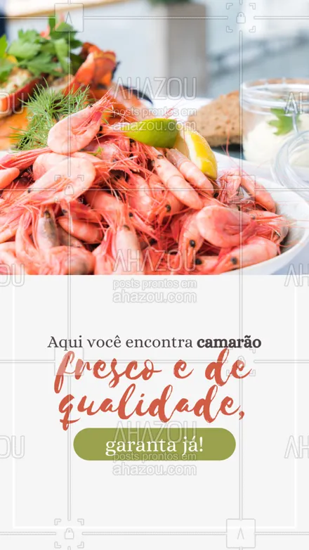 posts, legendas e frases de peixes & frutos do mar para whatsapp, instagram e facebook: Prepare aquele prato super especial e mate sua vontade de camarão com nossos pescados fresquinhos! #ahazoutaste #delivery  #foodlovers  #frutosdomar #camarão