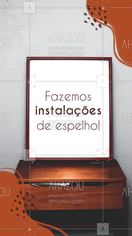 posts, legendas e frases de vidraçaria  para whatsapp, instagram e facebook: Marque seu horário e garanta a instalação do seu espelho! #AhazouVidraçaria #vidrotemperado  #vidracaria  #vidraçaria 