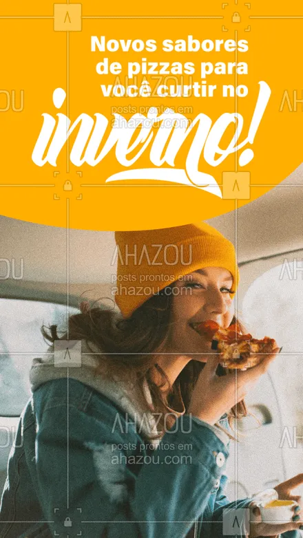 posts, legendas e frases de pizzaria para whatsapp, instagram e facebook: Está aberta a temporada de pizzas para o inverno, com sabores exclusivos para essa estação! Peça já sua pizza quentinha!
#ahazoutaste #inverno #outono  #pizza #pizzaria #pizzalife #pizzalovers 