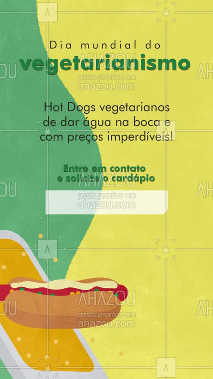 posts, legendas e frases de hot dog  para whatsapp, instagram e facebook: Pensou que o dia mundial do vegetarianismo ia passar em branco? Aqui nós levamos isso a sério e estamos com promoções maravilhosas para você comer aquele hot dog saboroso, aproveite! #ahazoutaste #hotdog  #hotdoglovers  #hotdoggourmet  #cachorroquente  #food 
