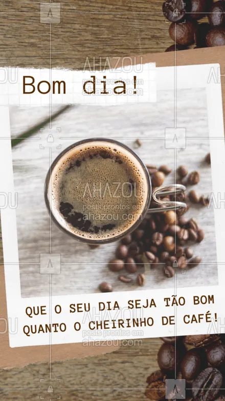 posts, legendas e frases de cafés para whatsapp, instagram e facebook: E assim começamos mais um dia! #cafe #ahazoutaste #bomdia