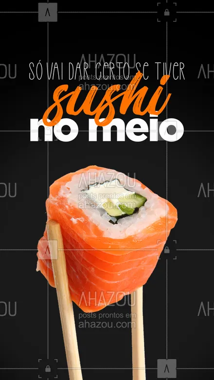 posts, legendas e frases de cozinha japonesa para whatsapp, instagram e facebook: 🍣🥢 Quem resolve TODOS os problemas depois de saborear um sushi no capricho levanta a mão. 😂😋 #ahazoutaste #comidajaponesa  #japa  #japanesefood  #sushidelivery  #sushilovers  #sushitime 