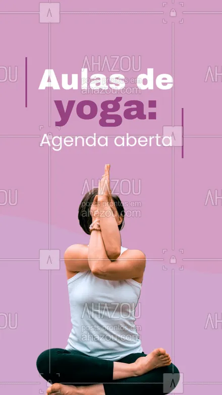 posts, legendas e frases de yoga para whatsapp, instagram e facebook: Venha cuidar da saúde do seu corpo e mente. Aproveite que nossa agenda está aberta e reserve seu horário. #meditation #namaste #yoga #yogainspiration #AhazouSaude #yogalife #agenda #agendaaberta #saúde #bem-estar #qualidadedevida