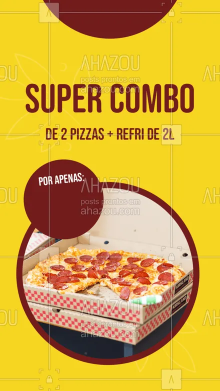 posts, legendas e frases de pizzaria para whatsapp, instagram e facebook:  Se você pediu um super combo, então nós iremos atender o seu pedido! Hoje tem um combo especial de 2 pizzas + refri de 2L por um preço mega especial, aproveite e já faça seu pedido pelo telefone: (_______________________) #Pizza #Combo #ahazoutaste #Convite #Pizzaria #Combo