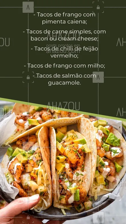 posts, legendas e frases de cozinha mexicana para whatsapp, instagram e facebook: ✨ As variações de recheios para tacos são inúmeras e surpreendem pela criatividade e pelo sabor. Arraste para o lado e confira algumas dicas de recheios para você fazer na sua casa. 😉 #ahazoutaste #comidamexicana  #cozinhamexicana  #nachos  #texmex  #vivamexico #tacos #dicas #recheios