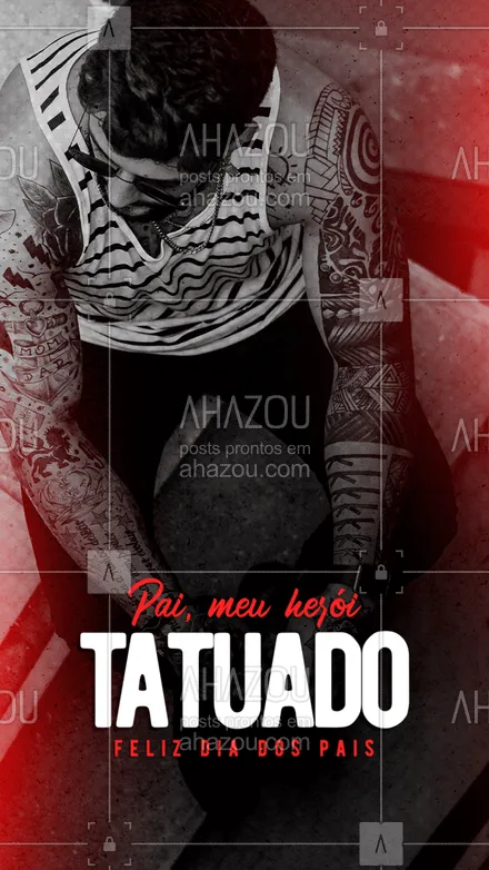 posts, legendas e frases de estúdios, tatuadores & body piercer para whatsapp, instagram e facebook: Nem todo herói tem capa e voa. O meu tem o corpo todo tatuado, e o seu super poder é ser o meu pai. #AhazouInk #tatuagem #diadospais #heroi #tattoo 