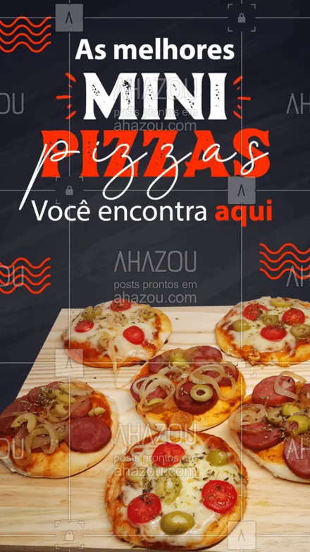 posts, legendas e frases de pizzaria, comidas variadas para whatsapp, instagram e facebook: Se é mini pizza de qualidade que você quer, você acabou de achar! ??? 
#MiniPizza #Pizza #PizzaDelivery #ahazoutaste  #pizzaria #pizzalife #pizzalovers