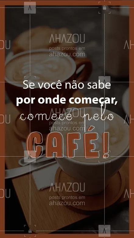 posts, legendas e frases de cafés para whatsapp, instagram e facebook:  O café é sempre um bom primeiro passo! ☕? 
#Café #FrasesdeCafé #ahazoutaste #loucosporcafé