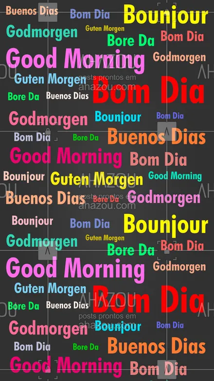 posts, legendas e frases de línguas estrangeiras para whatsapp, instagram e facebook: E aí, qual a próxima língua que você vai dar bom dia?
#BomDia #AhazouEdu #Frase