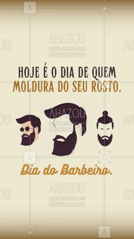 posts, legendas e frases de barbearia para whatsapp, instagram e facebook: Nossa homenagem a quem faz seu trabalho com dedicação e amor para deixar seus clientes na melhor versão. Feliz Dia do Barbeiro. #barbearia #barba #barbeiro #barbeiromoderno #barber #barberLife #barberShop #barbershop #AhazouBeauty #frase #frases #motivacional #postdefrase #quote #diadobarbeiro