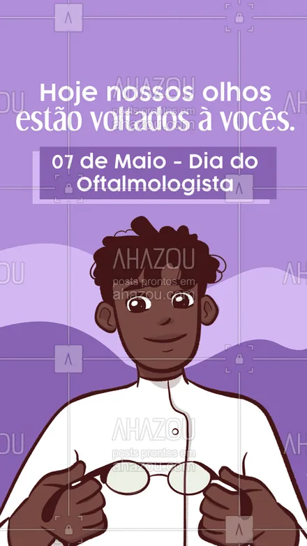 posts, legendas e frases de óticas  para whatsapp, instagram e facebook: Parabéns à todos os profissionais que cuidam muito bem dos nossos olhos! 🤩
#diadooftalmologista #oftalmo #oftalmologista #AhazouÓticas #oticas  #otica 