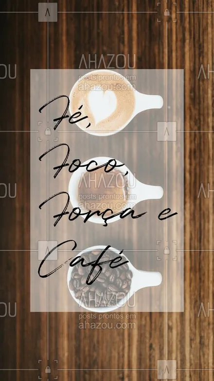 posts, legendas e frases de cafés para whatsapp, instagram e facebook: Nada como um bom café para começar o dia! #foco #cafe #ahazou