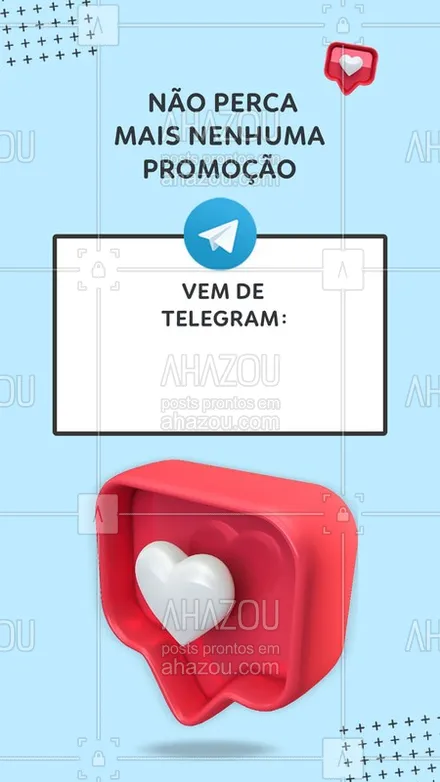 posts, legendas e frases de posts para todos para whatsapp, instagram e facebook: 
Adora uma promoção? Então nos acompanhe no Telegram (inserir contato telegram) ?

#Ahazou #Telegram #Comunicado #Promoção #Dicas #FaleConosco 
