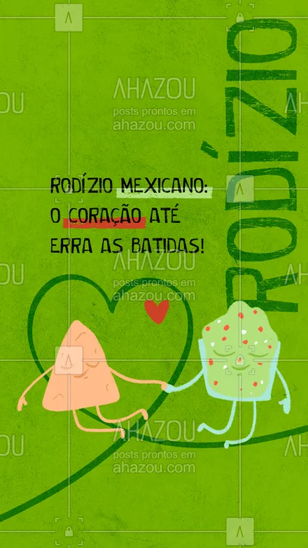 posts, legendas e frases de cozinha mexicana para whatsapp, instagram e facebook: É só falar dessa maravilha que o coração já dispara! Conheça nosso rodízio! ? #ahazoutaste  #comidamexicana #cozinhamexicana #vivamexico #texmex #nachos #rodizio #pedido