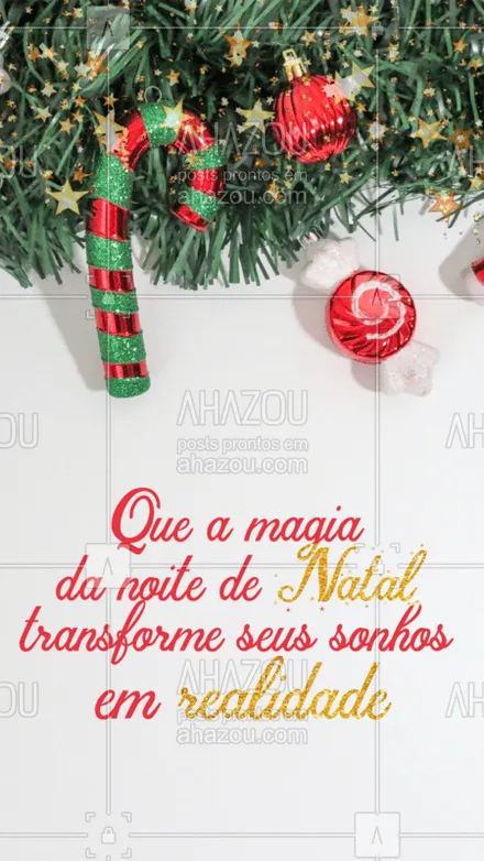 posts, legendas e frases de posts para todos para whatsapp, instagram e facebook: Que o espírito natalino tome conta de você e da sua família. Feliz Natal! #feliznatal #ahazou #boasfestas #bandbeauty