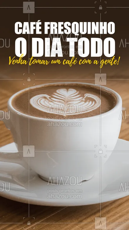 posts, legendas e frases de cafés para whatsapp, instagram e facebook: Aqui você encontra café fresquinho à qualquer hora do dia.
Venha tomar um café oi a gente!
#ahazoutaste #barista  #café  #cafeteria  #coffee  #coffeelife 