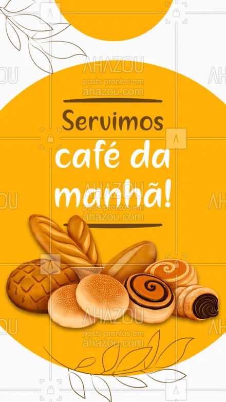 posts, legendas e frases de padaria, cafés para whatsapp, instagram e facebook: Venha tomar o seu café da manhã com a gente! Temos muitas variedades e pão fresquinho te aguardando! #ahazoutaste  #padaria #pãoquentinho #padariaartesanal #cafedamanha #coffee #cafedamanha