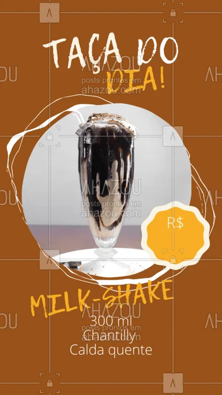 posts, legendas e frases de gelados & açaiteria para whatsapp, instagram e facebook: Hoje nossa taça do dia é a de MILK-SHAKE! Essa delíciatoda por apenas R$xx,xx. 
#milk-shake #sorvete #ahazou #sorveteria #delicia #sabor
