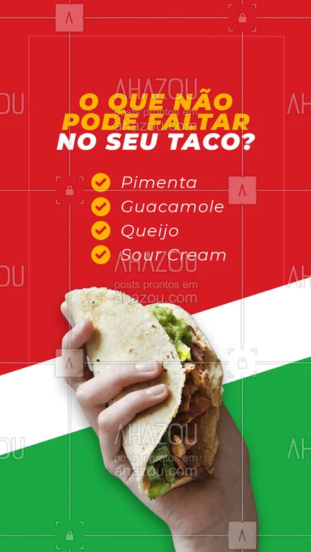 posts, legendas e frases de cozinha mexicana para whatsapp, instagram e facebook: Nada melhor do que montar o seu próprio taco com os ingredientes que você mais gosta, então descreve ai o seu taco perfeito e o que não pode faltar nele. ? #ahazoutaste #tacos #ingredientes #guacamole #queijo #sourcream #pimenta #enquete  #comidamexicana #cozinhamexicana #vivamexico