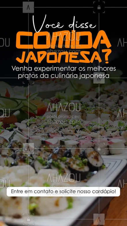 posts, legendas e frases de cozinha japonesa para whatsapp, instagram e facebook: Para você que ama a culinária japonesa, venha experimentar nossos pratos!
Entre em contato e solicite nosso cardápio.
#ahazoutaste #comidajaponesa  #japa  #japanesefood  #sushilovers  #sushidelivery  #sushitime 