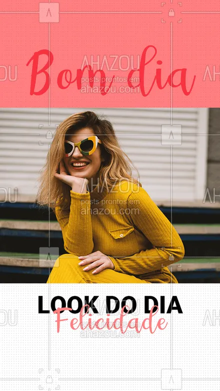 posts, legendas e frases de assuntos variados de Moda para whatsapp, instagram e facebook:  Look do dia! Felicidade e alegria #AhazouFashion #fashion #style #moda #lookdodia #outfit #OOTD #AhazouFashion 