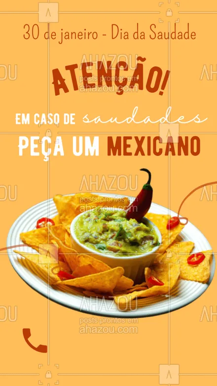 posts, legendas e frases de cozinha mexicana para whatsapp, instagram e facebook: Quem aí vai matar as saudades com um delicioso prato mexicano???
.
?(inserir nome do estabelecimento)?
☎️(inserir contato)
?(inserir endereço)
⏰(inserir horário de funcionamento) #DiadaSaudade #Saudade #AhazouTaste #ComidaMexicana #Mexico #Mexicano #ahazoutaste 