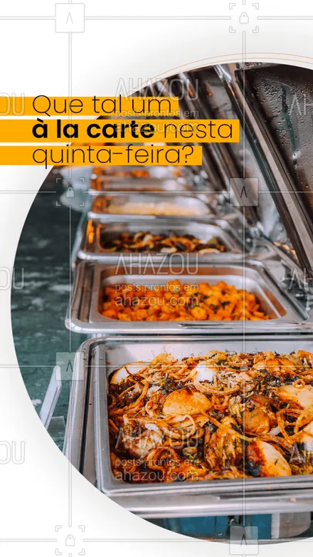 posts, legendas e frases de à la carte & self service para whatsapp, instagram e facebook: Deixe a cozinha de lado hoje e venha experimentar os nossos pratos à la carte. #ahazoutaste #selfservice #alacarte #quintafeira #convite #food