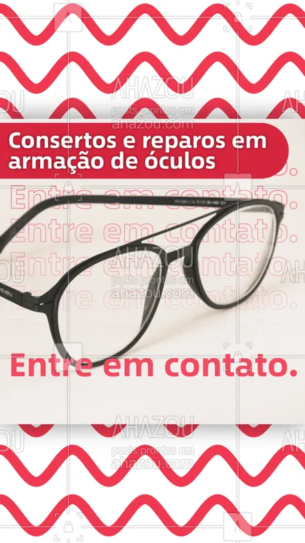 posts, legendas e frases de óticas  para whatsapp, instagram e facebook: Precisou consertar ou reparar a armação dos seus óculos, é só chamar! Entre em contato. 📲👓 #armação #conserto #reparos #óculos #AhazouÓticas #otica  #oticas  #oculosdesol  #oculosdegrau  #oculos 
