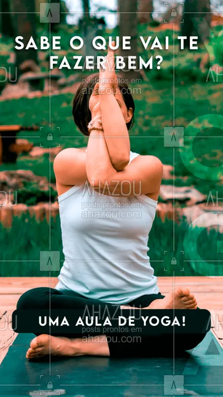posts, legendas e frases de yoga para whatsapp, instagram e facebook: E aí, bora se cuidar? Experimente fazer uma aula de Yoga! Você não vai se arrepender! ? #AhazouSaude  #meditation #yogalife #yoga #namaste #yogainspiration #auladeyoga #aula #saúde