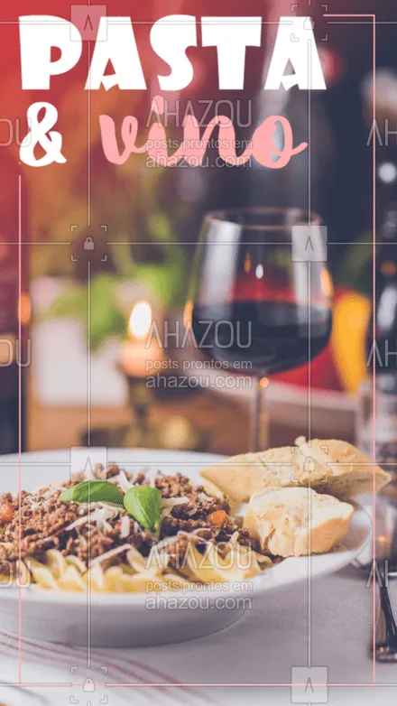 posts, legendas e frases de cozinha italiana para whatsapp, instagram e facebook: Combinação perfeita, certo? #massas #ahazoutaste #comidaitaliana #macarrao #vinho 