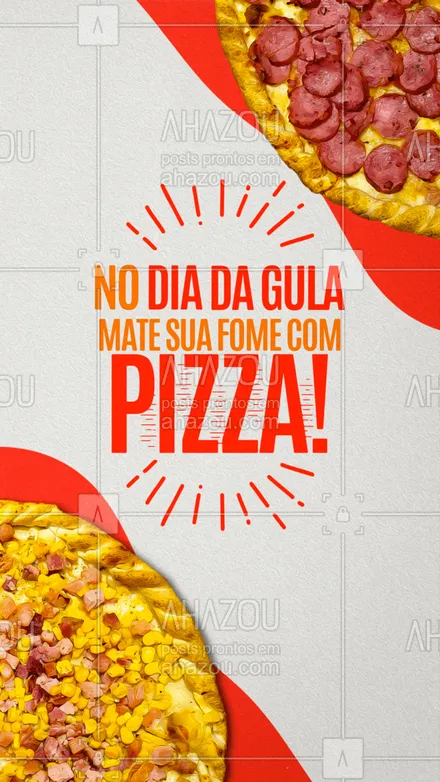 posts, legendas e frases de pizzaria para whatsapp, instagram e facebook: Está com fome? Então aproveite o dia da gula e peça uma pizza. ? #ahazoutaste  #pizzaria #pizza