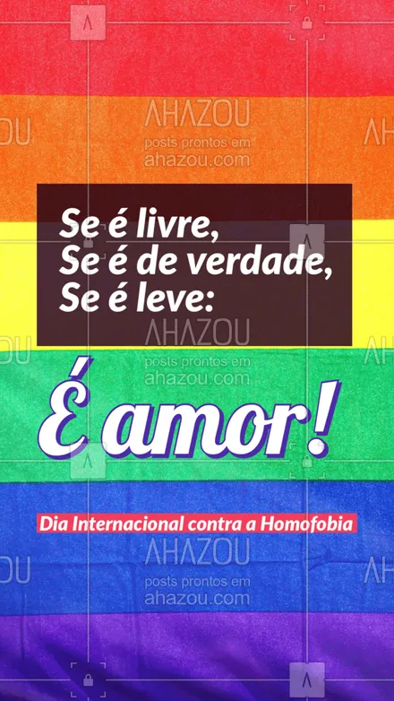 posts, legendas e frases de posts para todos para whatsapp, instagram e facebook: Dia Internacional contra a Homofobia: O mundo precisa de paz e respeito! #ahazou  #frasesmotivacionais #motivacionais #DiaInternacionalcontraaHomofobia #amorlivre #lgbtq+