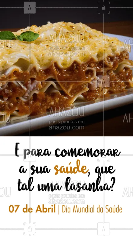 posts, legendas e frases de cozinha italiana para whatsapp, instagram e facebook: Bora comemorar essa data especial com a gente? ?
#ahazoutaste #food #diamundialdasaude #vocetasaudavel