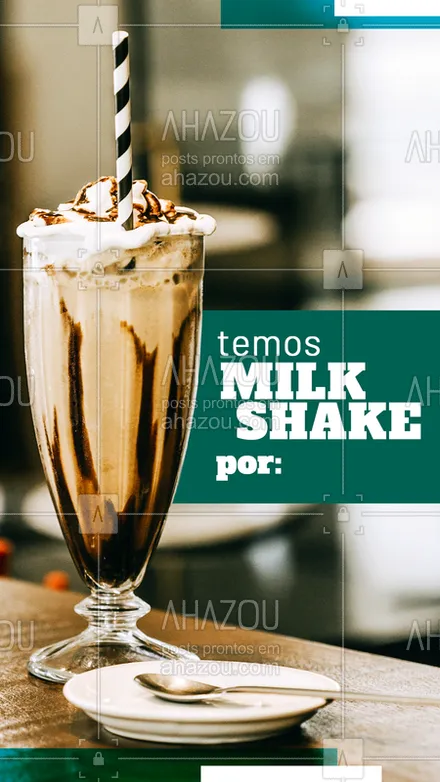 posts, legendas e frases de gelados & açaiteria para whatsapp, instagram e facebook: Sonhando com aquele Mlik Shake cremoso e saboroso? Vem pra cá realizar seus sonhos! #ahazoutaste #milkshake