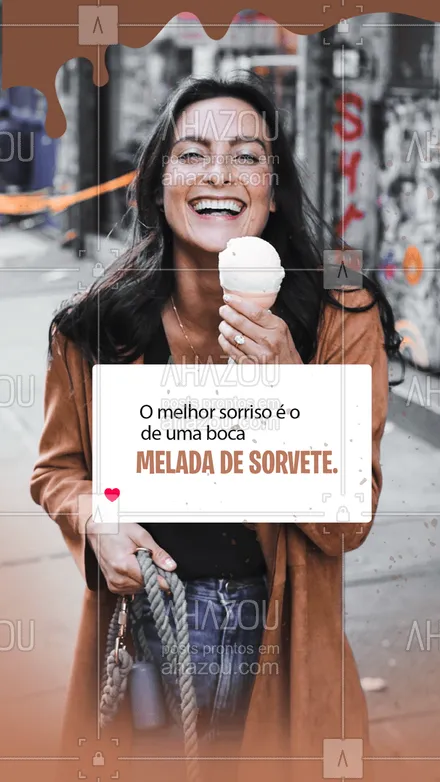posts, legendas e frases de gelados & açaiteria para whatsapp, instagram e facebook: Todo sorriso tem um motivo, e o melhor motivo para sorrir é tomar um sorvete.  😃😋 #ahazoutaste #sorvete #icecream #sorriso 