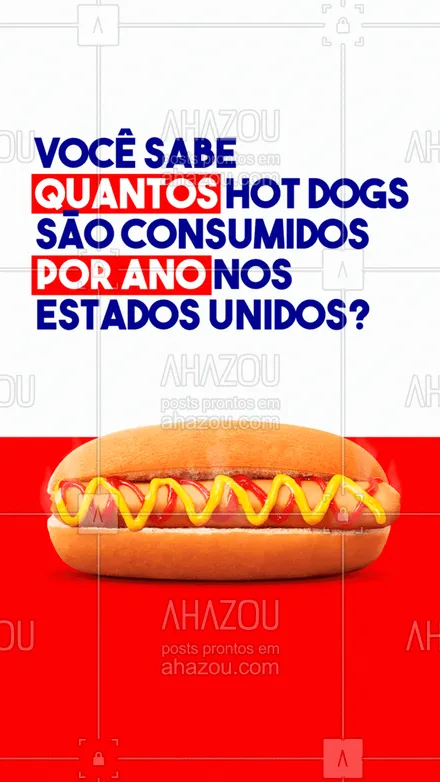 posts, legendas e frases de hot dog  para whatsapp, instagram e facebook: 20 Bilhões: esse é o número de hot dogs consumidos todos os anos, só nos Estados Unidos. 
Se formos calcular por pessoa, dá uma média de 50 hot dogs para cada. 
É, parece que não é só você que é apaixonado por hot dog, não é mesmo? #ahazoutaste #cachorroquente #hotdog #curiosidades