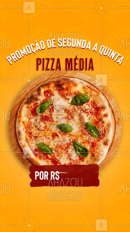 posts, legendas e frases de pizzaria para whatsapp, instagram e facebook: De segunda a quinta tem preço especial por aqui: Pizza média por apenas R$ XX. Peça a sua! 

#pizza #promoção #PizzaMédia #ahazou