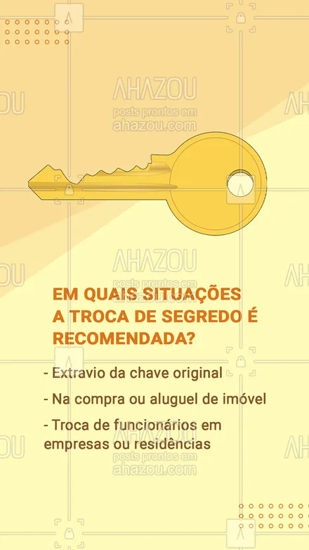 posts, legendas e frases de chaveiro para whatsapp, instagram e facebook:  Mantenha a segurança da sua casa e bens! #chave #ahazou #AhazouServiços  #chaveiro