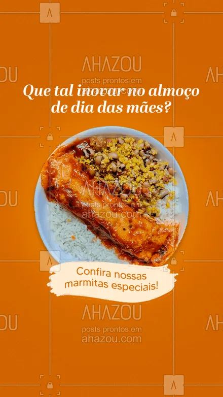 posts, legendas e frases de marmitas para whatsapp, instagram e facebook: Seu dia das mães merece um almoço prático e especial, peça uma marmita! 😋🧆
#ahazoutaste #comidacaseira  #comidadeverdade  #marmitando  #marmitas  #marmitex 