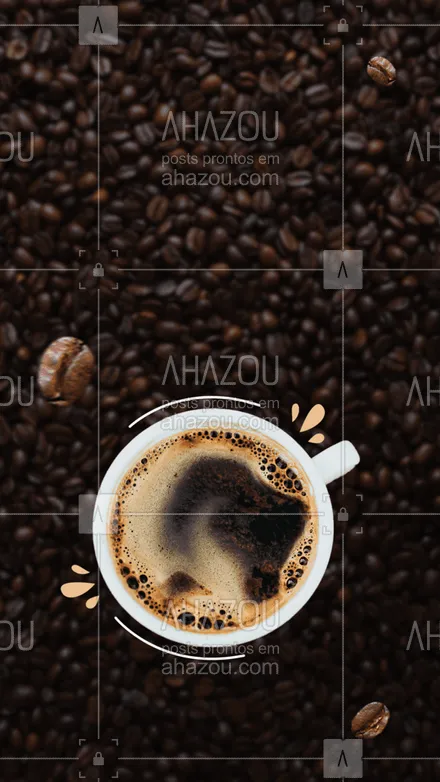 posts, legendas e frases de cafés para whatsapp, instagram e facebook: Hoje é comemorado o Dia da Felicidade! Comemore o dia fazendo aquilo que mais gosta: aproveitando seu café favorito! #ahazoutaste #editaveisahz #café #coffee #barista #coffeelife