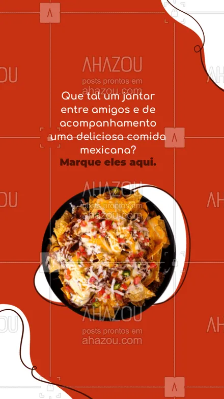 posts, legendas e frases de cozinha mexicana para whatsapp, instagram e facebook: Marque aqui aquele amigo que assim como você quer saborear o melhor da cozinha mexicana.

 #comidamexicana  #cozinhamexicana  #nachos #ahazoutaste #vivamexico #guacamole #tacos #chilli #marquealguém