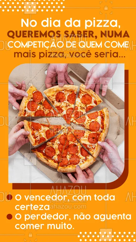 posts, legendas e frases de pizzaria para whatsapp, instagram e facebook: Você detona nas pizzas ou não passa de duas fatias?! Conta pra gente! 😋🥰 #ahazoutaste #pizza  #pizzalife  #pizzalovers  #pizzaria 