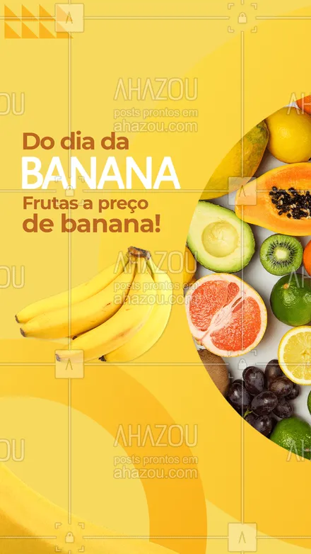 posts, legendas e frases de hortifruti para whatsapp, instagram e facebook: Já sabemos que banana é um excelente alimento, mas pra comemorar esse dia vamos deixar todas as frutas com desconto!🍌🍍🥭🍎🍓
Aproveite!🍌🍌
#ahazoutaste #editaveisahz #hortifruti  #vidasaudavel  #mercearia  #frutas  #organic  #alimentacaosaudavel #banana #diadabanana