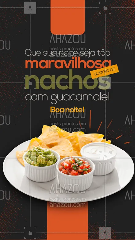 posts, legendas e frases de cozinha mexicana para whatsapp, instagram e facebook: É pra ser mais que maravilhosa, é pra ser perfeita! Boa noite! #ahazoutaste #comidamexicana  #cozinhamexicana  #texmex  #vivamexico  #nachos #boanoite #motivacional #frases #guacamole