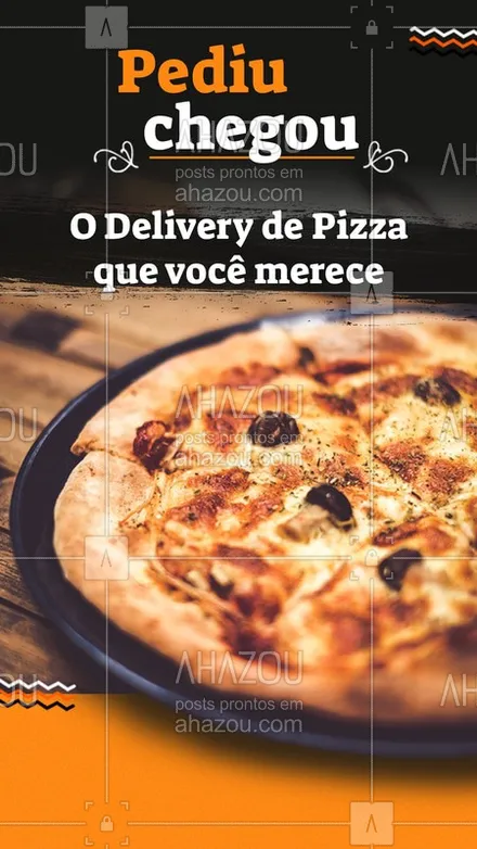 posts, legendas e frases de pizzaria para whatsapp, instagram e facebook: O verdadeiro delivery que você merece está aqui! Faça já seu pedido #Delivery #ahazou #fome #fominha #pizza