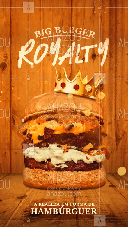 posts, legendas e frases de hamburguer para whatsapp, instagram e facebook: Big Burguer Royalty a verdadeira excelência em aroma e sabor. Está esperando o que para pedir o seu? Ligue: ?(XX) (XXXX-XXXX). ?? 
#ahazoutaste  #hamburgueriaartesanal #hamburgueria #burgerlovers #burger