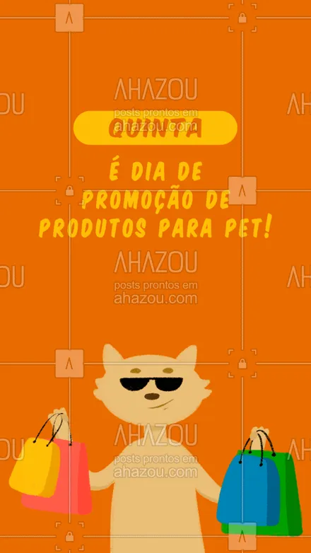 posts, legendas e frases de petshop para whatsapp, instagram e facebook: Hoje é o dia oficial de mimar o seu pet! ??? #AhazouPet #instapet #banhoetosa #quinta #promocao #produtos #brinquedos #racao