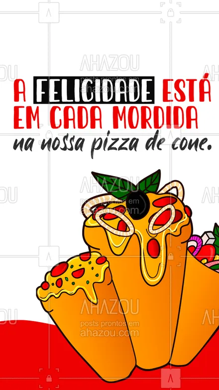 posts, legendas e frases de pizzaria para whatsapp, instagram e facebook: É impossível ficar triste depois de comer essa perfeição em forma de cone. Então aproveite peça nossa deliciosa pizza de cone e encontre a felicidade em cada mordida. #pizza #pizzalife #pizzalovers #pizzaria #ahazoutaste #sabor #qualidade #opções #sabores #pizzadecone