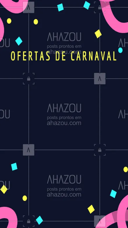 posts, legendas e frases de posts para todos para whatsapp, instagram e facebook: Confira as nossas ofertas exclusivas para o carnaval. #carnaval #ahazou #oferta